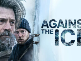 Against The Ice: il film drammatico di Netflix basato sulla storia vera raccontata in Two Against the Ice di Ejnar Mikkelsen