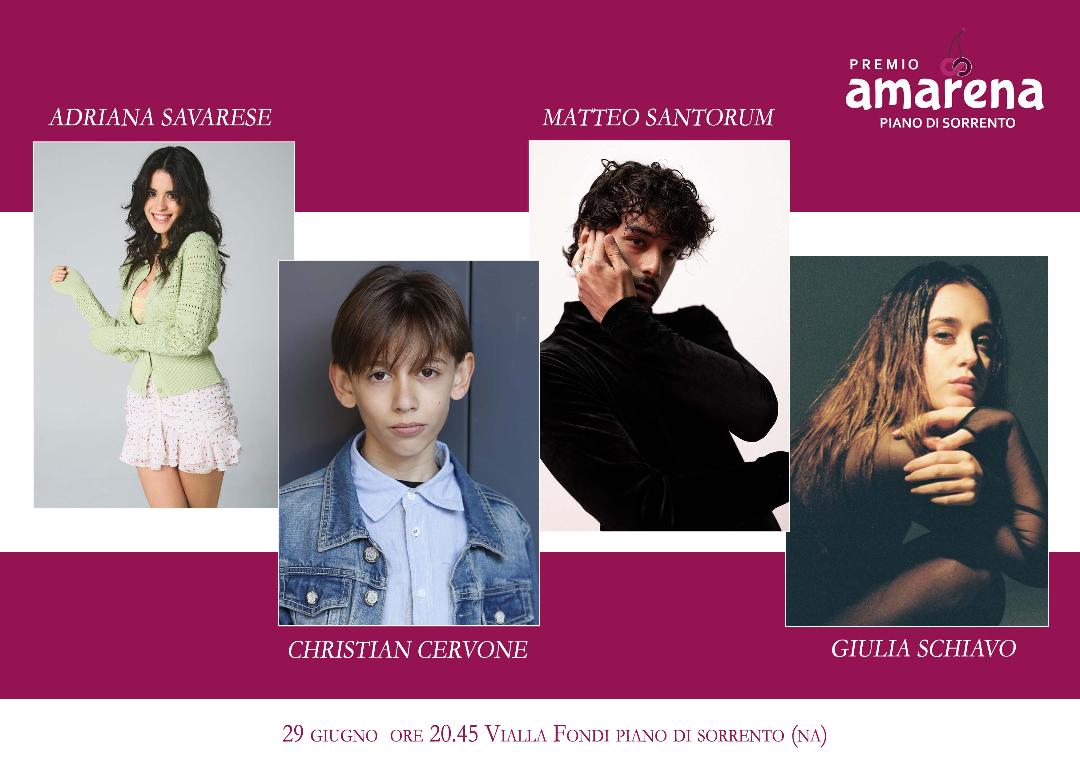 Cala il sipario sulla quarta edizione del Premio Amarena 2025: tra gli ospiti attesi: Adriana Savarese, Giulia Schiavo, Christian Cervone, Matteo Santorum