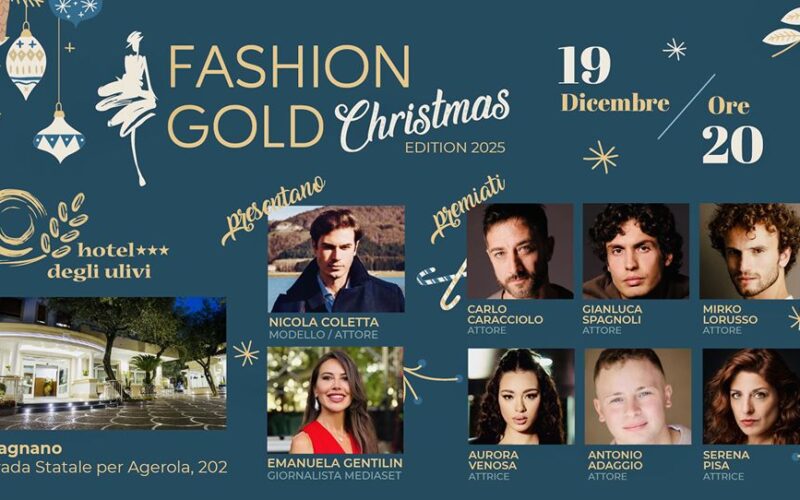 Fashion Gold Christmas 2025: una serata esclusiva all’Hotel degli Ulivi di Gragnano